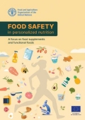 Food safety in personalized nutrition - A focus on food supplements and functional foods Food safety in personalized nutrition - A focus on food supplements and functional foods